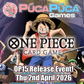 One Piece: OP15 Release Event- Thu 2nd April 2026