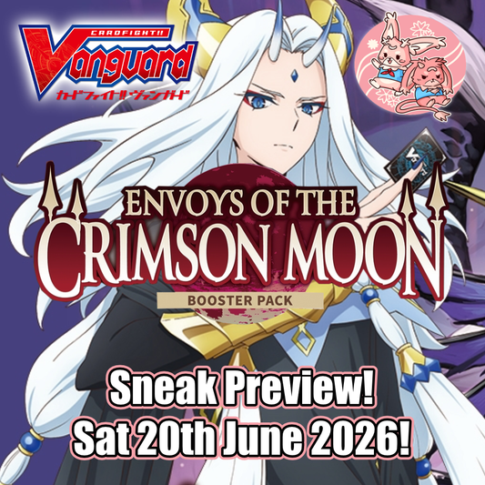 Cardfight Vanguard: Envoys of the Crimson Moon Sneak Preview - Sat 20th June 2026