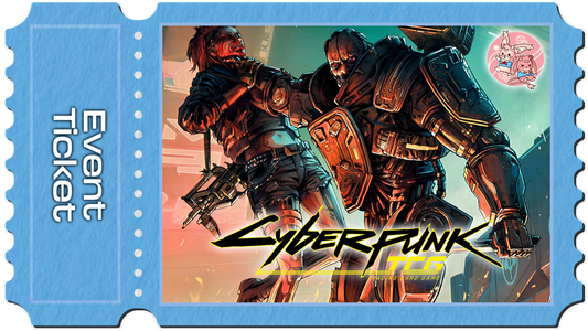 Cyberpunk TCG: Beta Event - Sat 19th September