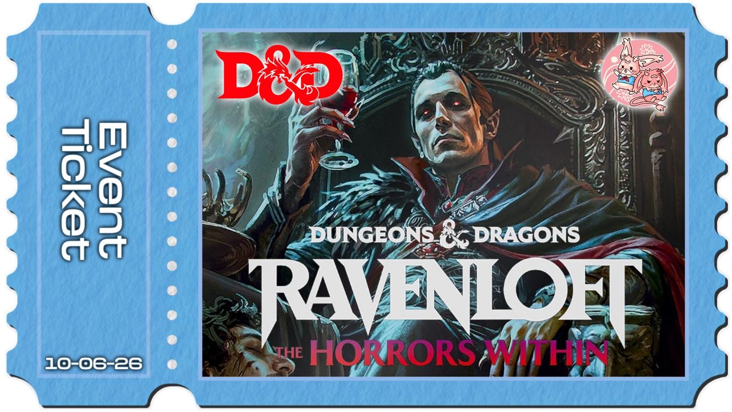 Dungeons & Dragons: Encounters Celebration Event Ravenloft - Wed 10th June 2026