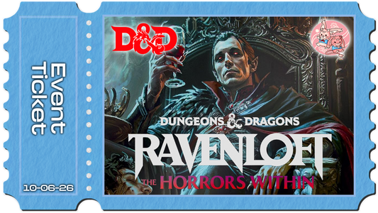 Dungeons & Dragons: Encounters Celebration Event Ravenloft - Wed 10th June 2026