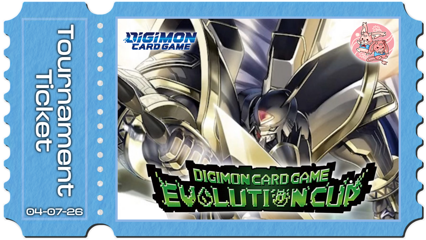 Digimon: Evolution Cup Evolution Cup 2026 Vol.2 - 4th July 2026