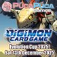 Digimon TCG: Evolution Cup 2025 Vol.3 - Sat 13th December 2025