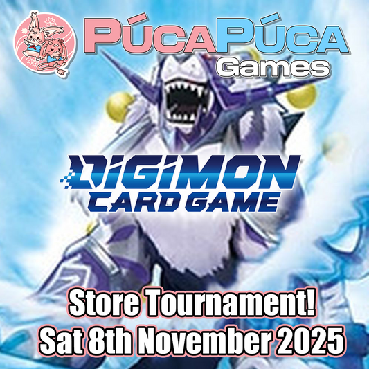 Digimon TCG: Store Tournament - Sat 8th November 2025