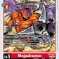 (011) Digimon TCG Digimon Liberator Single: Megadramon (EX7-011) (V.1)  Common