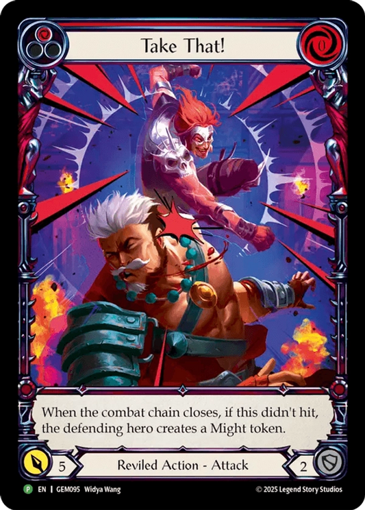 (095) Flesh & Blood TCG GEM Pack Promos Single: Take That! (Extended Art Rainbow Foil)  Promo