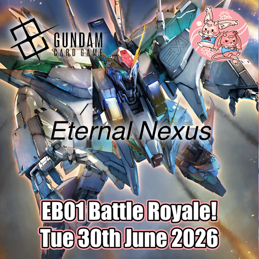 Gundam: EB01 Battle Royale - Tue 30th June 2026