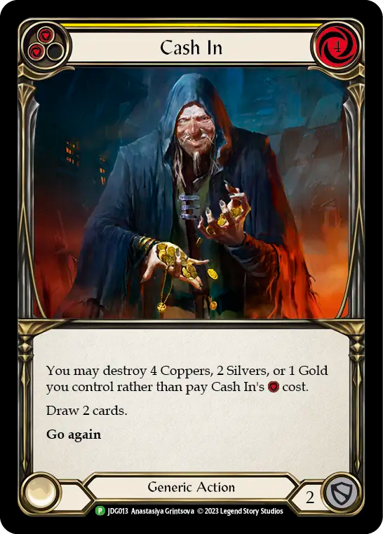 (013) Flesh & Blood TCG Judge Promos Single: Cash In (Cold Foil)  Promo
