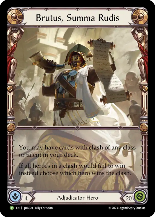 (024) Flesh & Blood TCG Judge Promos Single: Brutus, Summa Rudis (Cold Foil)  Promo