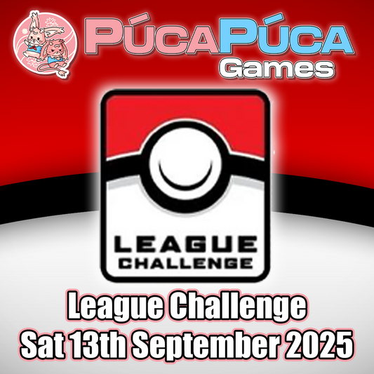 Pokemon TCG: League Challenge - Saturday 13th September 2025