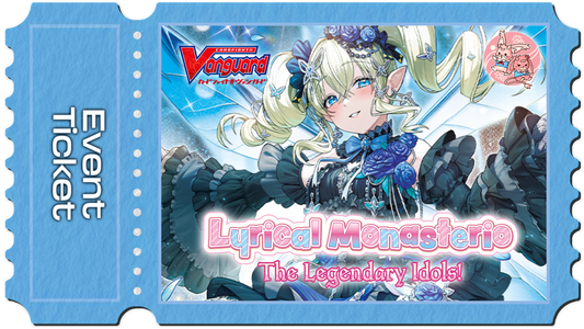 Cardfight Vanguard: Lyrical Monasterio The Legendary Idols! Sneak Preview - Sat 16th January