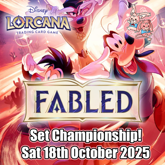 Lorcana: Fabled Set Championship - Saturday 18th October 2025