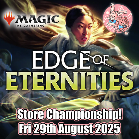 Magic the Gathering: Edge of Eternities Store Championship - Friday 29th August 2025