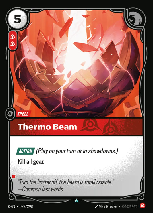 (022/298) Riftbound TCG Origins Single: Thermo Beam  Uncommon