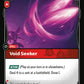 (024/298) Riftbound TCG Origins Single: Void Seeker  Uncommon
