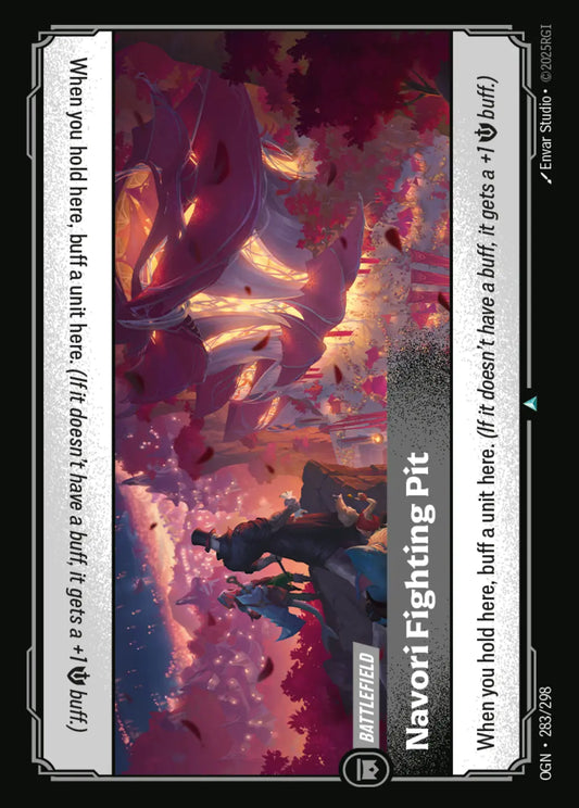 (283/298) Riftbound TCG Origins Single: Navori Fighting Pit Holo Uncommon