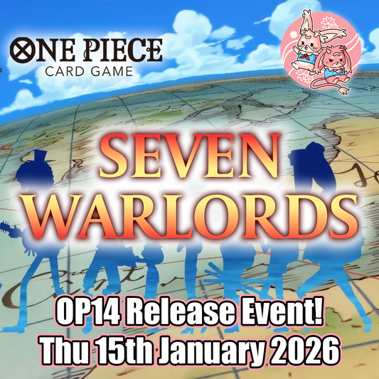 One Piece: OP14 Seven Warlords Release Event - Thursday 15th January 2026