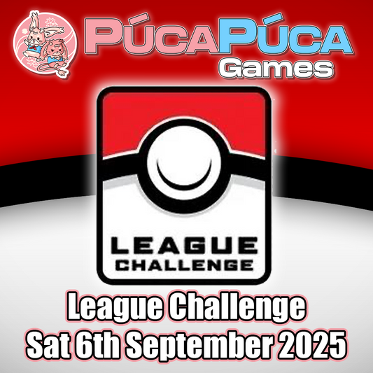 Pokemon TCG: League Challenge - Saturday 6th September 2025