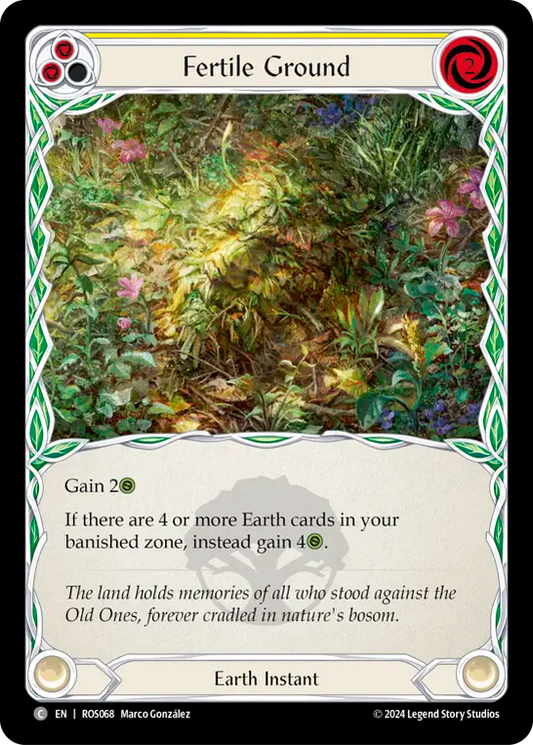 (ROS068) Flesh & Blood TCG Rosetta Single: Fertile Ground (Yellow) (Rainbow Foil)  Common