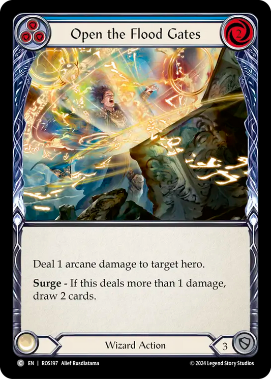 (ROS197) Flesh & Blood TCG Rosetta Single: Open the Flood Gates (Blue) (Rainbow Foil)  Common