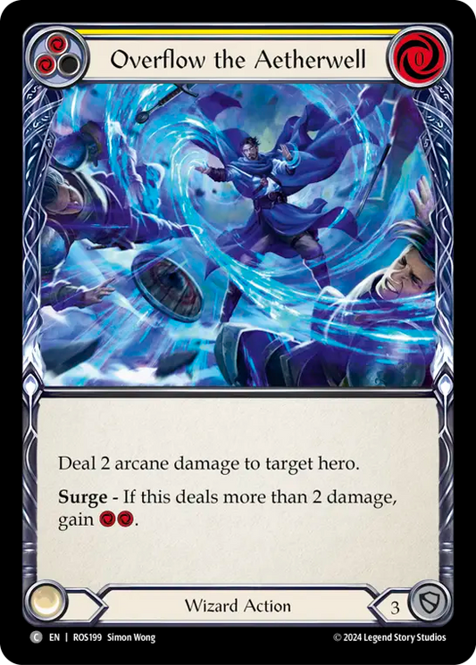 (ROS199) Flesh & Blood TCG Rosetta Single: Overflow the Aetherwell (Yellow) (Rainbow Foil)  Common