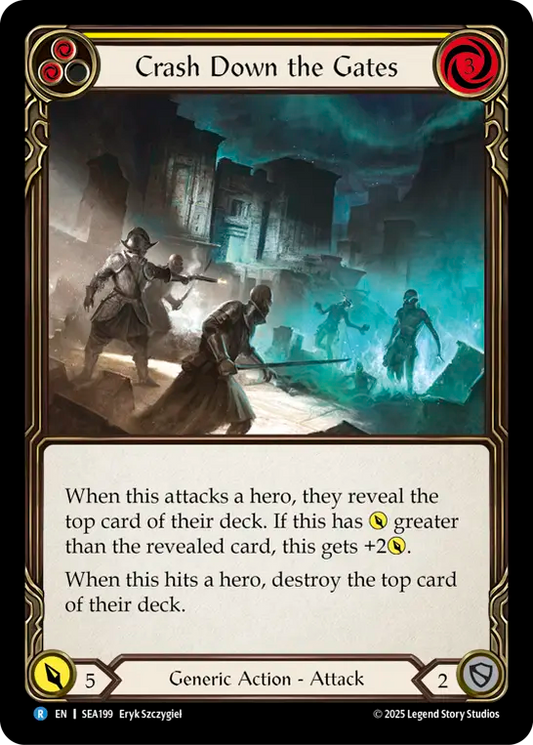 (199) Flesh & Blood TCG High Seas Single: Crash Down the Gates (Yellow) (Regular)  Rare