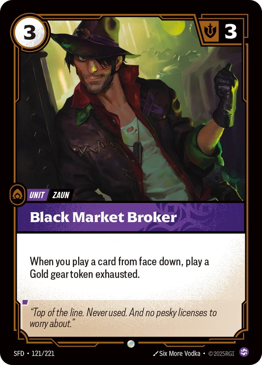 (121/221) Riftbound TCG Spiritforged Single: Black Market Broker Holo Common