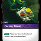 (135/221) Riftbound TCG Spiritforged Single: Factory Recall Holo Uncommon