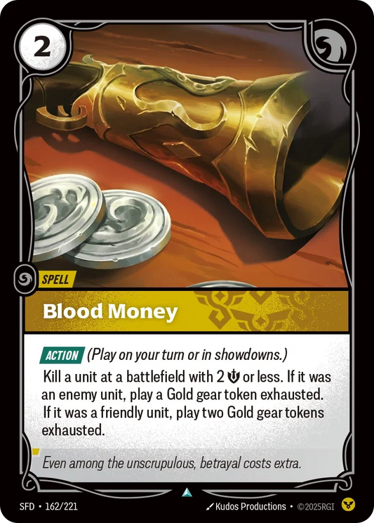 (162/221) Riftbound TCG Spiritforged Single: Blood Money Holo Uncommon