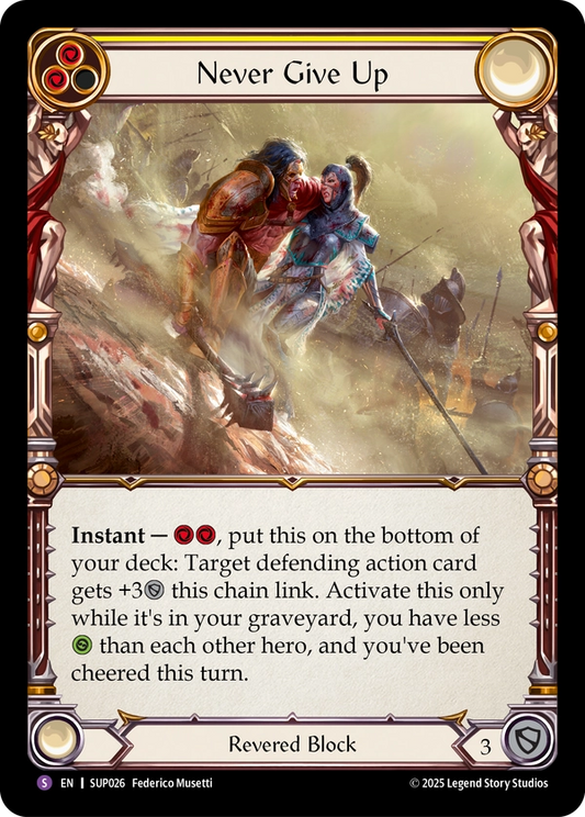 (026) Flesh & Blood TCG Super Slam Single: Never Give Up (Regular)  Super Rare