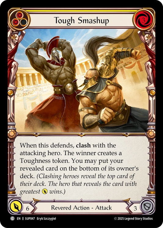 (047) Flesh & Blood TCG Super Slam Single: Tough Smashup (Yellow) (Regular)  Common