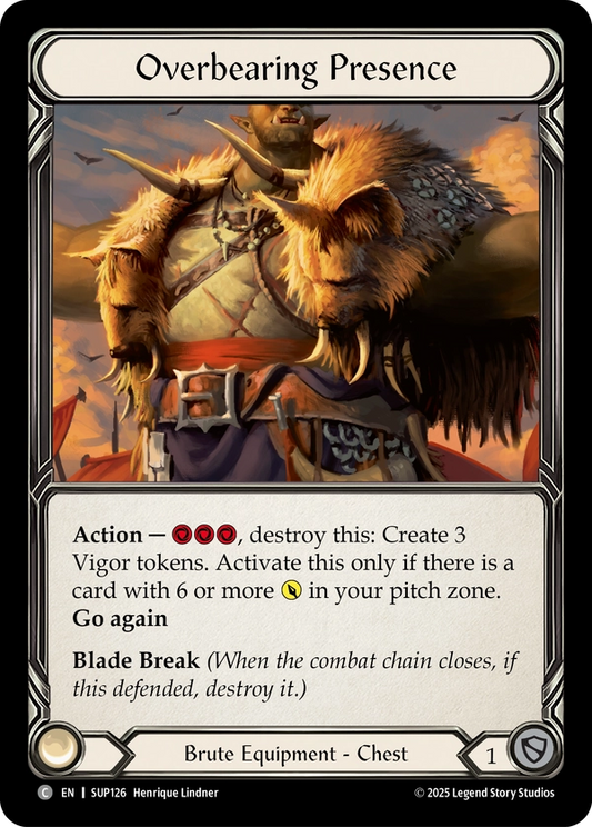 (126) Flesh & Blood TCG Super Slam Single: Overbearing Presence (Regular)  Common