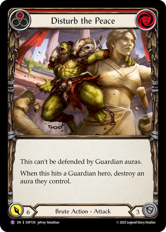 (130) Flesh & Blood TCG Super Slam Single: Disturb the Peace (Regular)  Super Rare