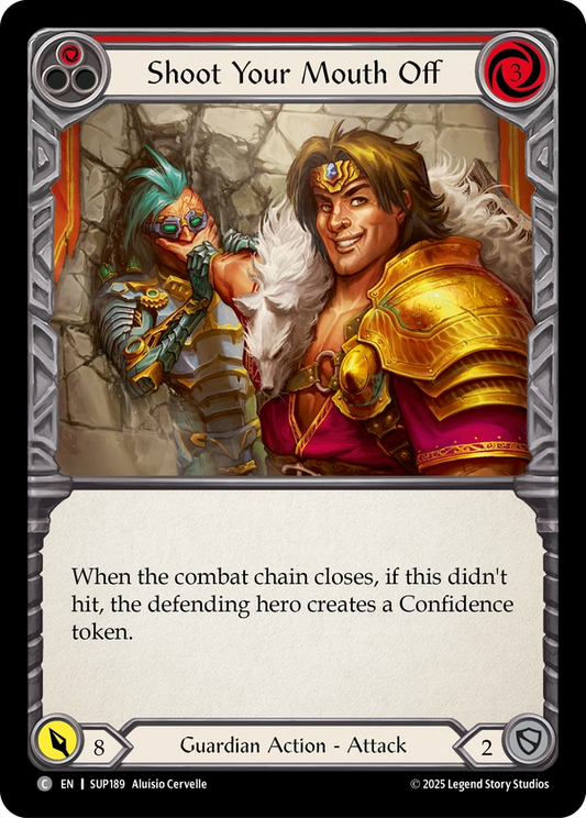 (189) Flesh & Blood TCG Super Slam Single: Shoot Your Mouth Off (Red) (Regular)  Common