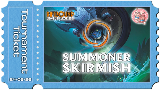 Riftbound: Summoner Skirmish - Mon 24th August