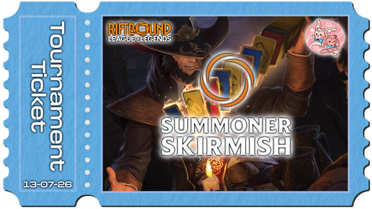 Riftbound: Summoner Skirmish - Mon 13th July 2026