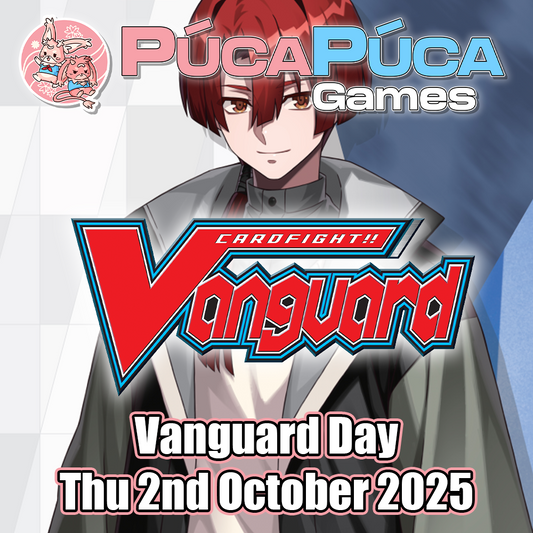 Cardfight Vanguard: Vanguard Day - Sat 2nd October 2025