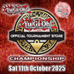 YuGiOh: OTS Championship - Sat 11th October 2025