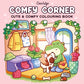 Coco Wyo: Comfy Corner