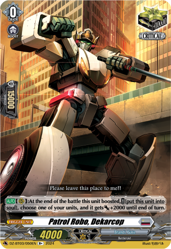 (050) Cardfight Vanguard Dimensional Transcendence Single: Patrol Robo, Dekarcop [D Format]  Rare