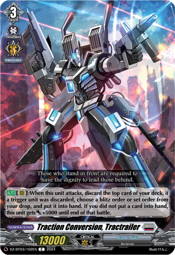 (102) Cardfight Vanguard Dimensional Transcendence Single: Traction Conversion, Tractrailer [D-Format]  Common