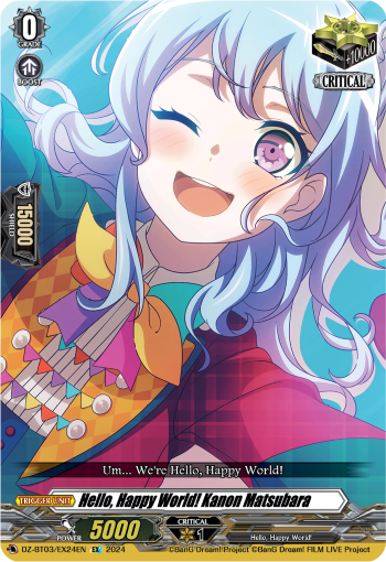 (EX24) Cardfight Vanguard Dimensional Transcendence Single: Hello, Happy World! Kanon Matsubara [D-Format] (V.1 - Special EX)  Special EX
