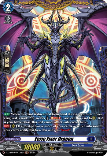 (FR11) Cardfight Vanguard Dimensional Transcendence Single: Eerie Fixer Dragon [D-Format] (V.2 - Frame Rare)  Frame Rare