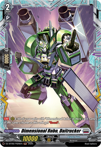 (FR26) Cardfight Vanguard Generation Dragenesis Single: Dimensional Robo, Daitrucker [D-Format] (V.2 - Frame Rare)  Frame Rare