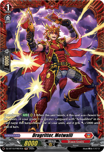 (FR07) Cardfight Vanguard Dragonsoul Resonance Single: Dragritter, Metwalli [D-Format] (V.2 - Frame Rare)  Frame Rare