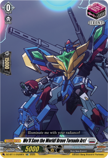 (EX29) Cardfight Vanguard Symphony of Might & Bloom Single: We'll Save the World! Brave Tornado Arc! [D-Format]  Special EX