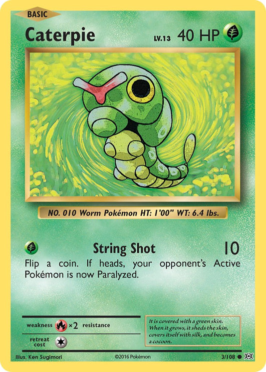 (003/108) Pokemon TCG Evolutions Single: Caterpie  Reverse Holo Common