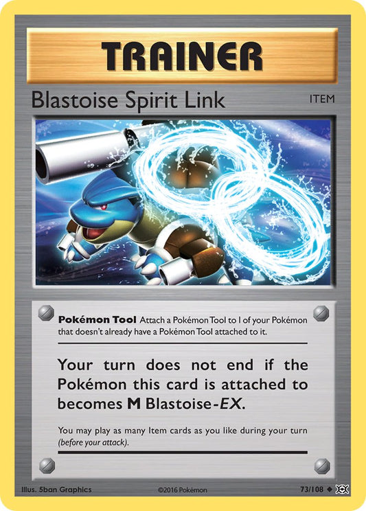 (073/108) Pokemon TCG Evolutions Single: Blastoise Spirit Link  Uncommon