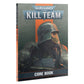 Warhammer 40,000: Kill Team - Core Book