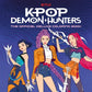KPop Demon Hunters: The Official Deluxe Colouring Book